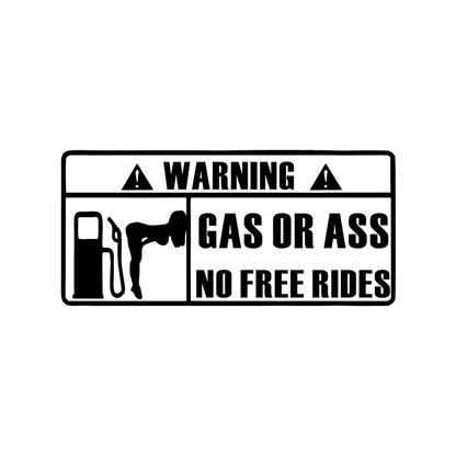 Gas Or Ass Naklejka