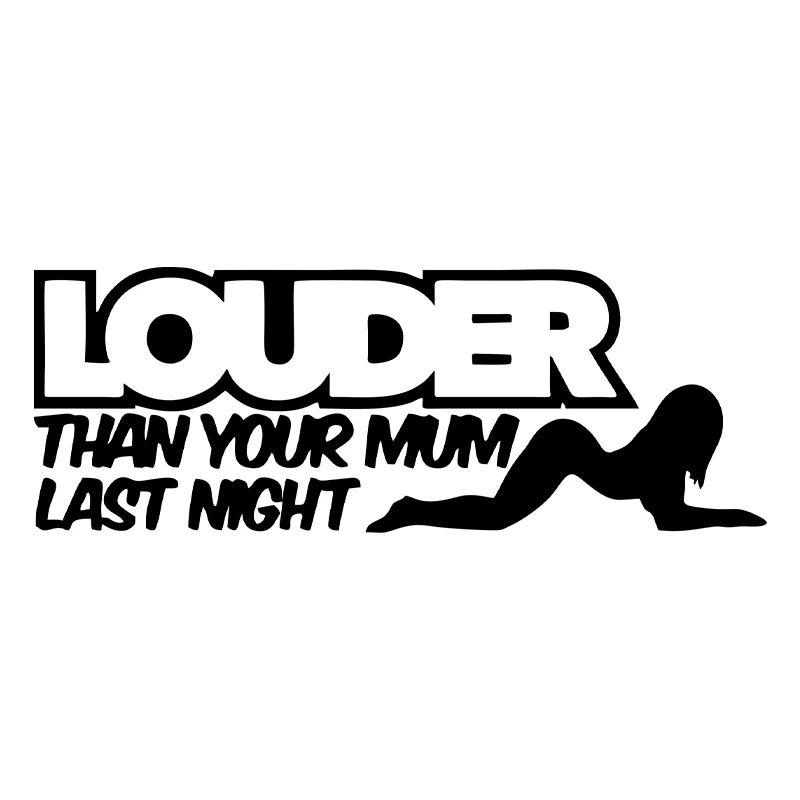 Louder Than Your Mum Naklejka